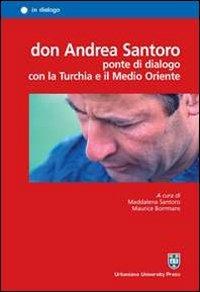 Don Andrea Santoro ponte di dialogo con la Turchia e il Medio Oriente - copertina