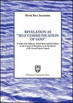 Revelation as «Self-Communication of God». A study of the Influence of Karl Rahner on the concept of revelation in the document of the Second Vatican Council