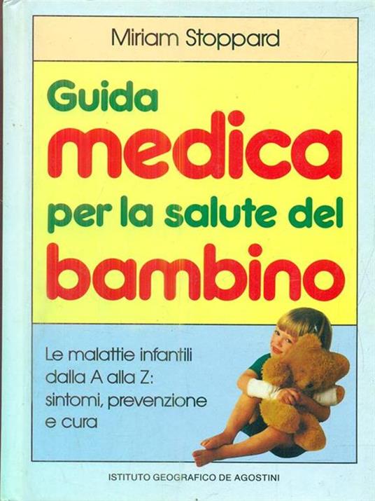 Guida medica per la salute del bambino - Miriam Stoppard - copertina