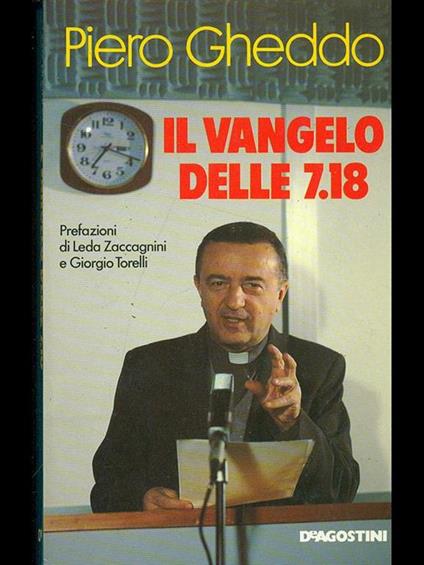 Il Vangelo delle 7.18 - Piero Gheddo - copertina