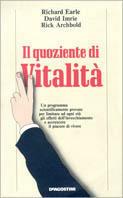 Il quoziente di vitalità - Richard Earle,David Imrie,Rick Archbold - copertina