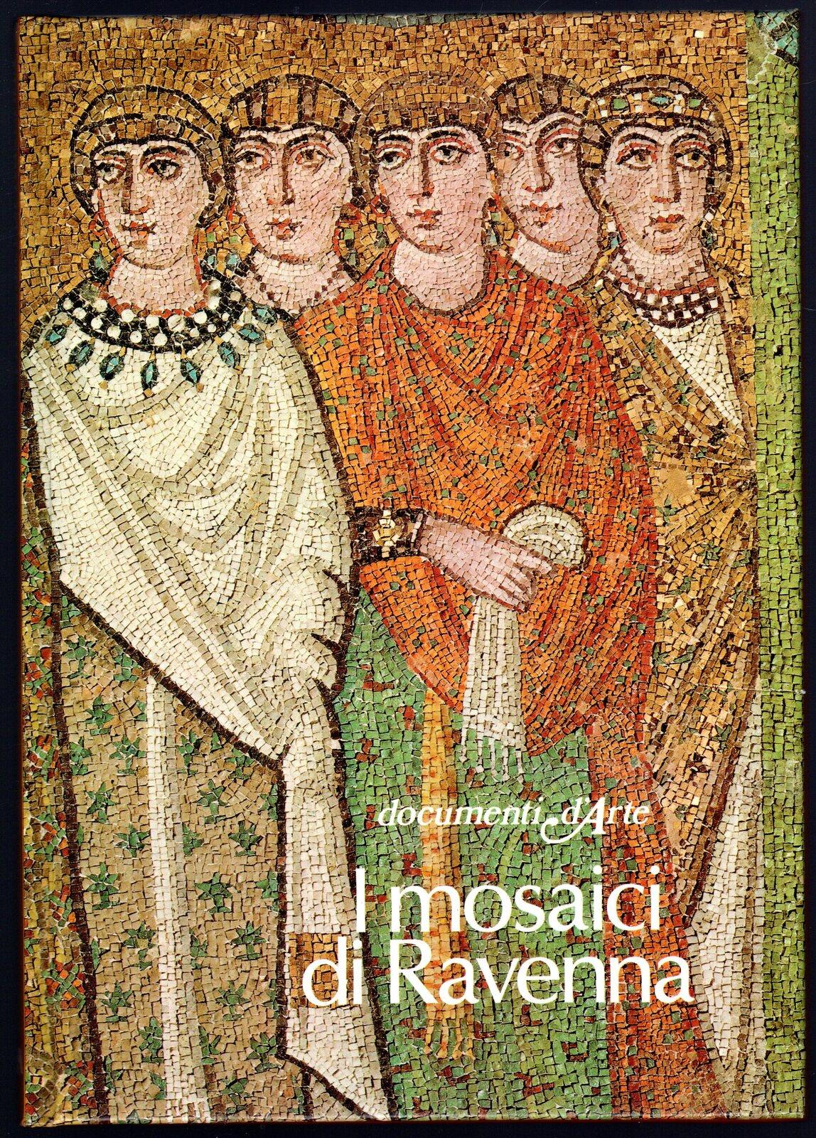 I mosaici di Ravenna