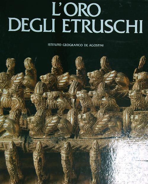 L' oro degli etruschi