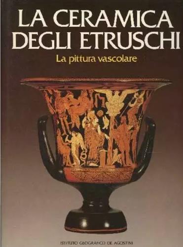 La ceramica degli etruschi