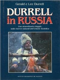 Durrell in Russia - Gerald Durrell,Lee Durrell - copertina