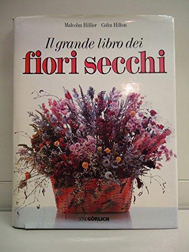 Il grande libro dei fiori secchi