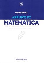 Appunti di matematica per il laboratorio tecnologia degli istituti industriali