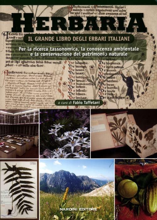 Herbaria. Il grande libro degli erbari italiani. Per la ricerca tassonomica, la conoscenza ambientale e la conservazione del patrimonio naturale - copertina