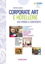 Corporate art e hôtellerie. Due mondi a confronto
