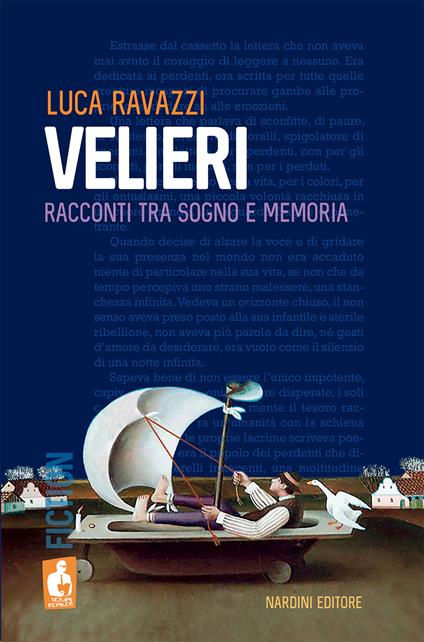 Velieri. Racconti tra sogno e memoria - Luca Ravazzi - copertina