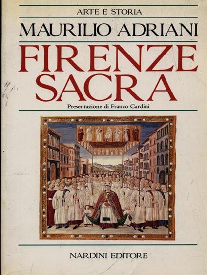Firenze sacra - Maurilio Adriani - copertina