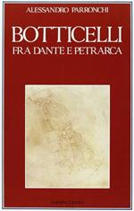 Botticelli fra Dante e Petrarca