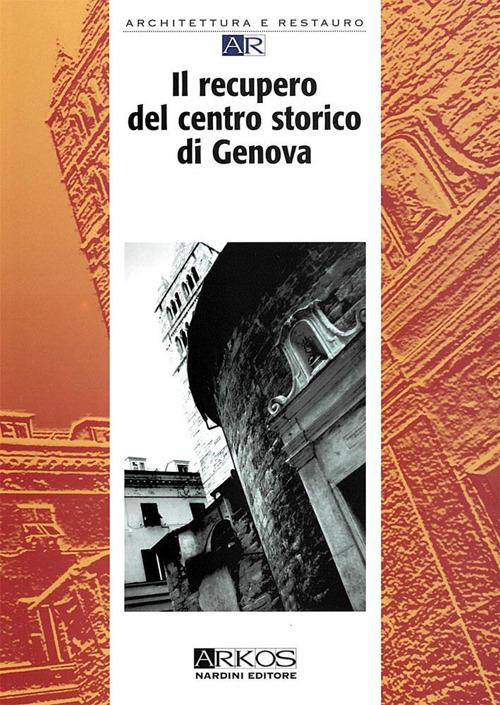 Il recupero del centro storico di Genova - copertina