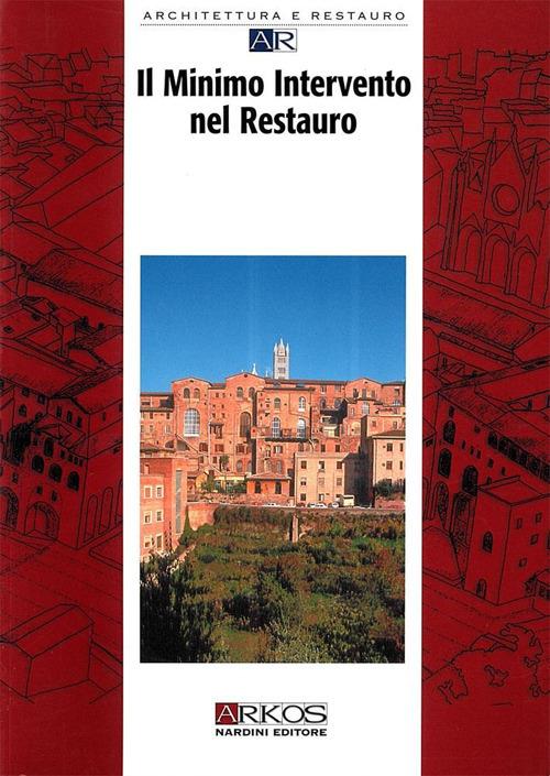 Il minimo intervento nel restauro - copertina