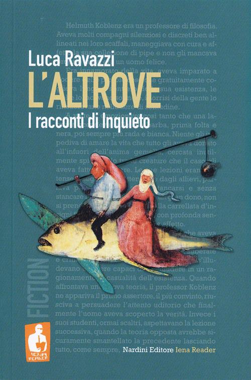 L' altrove. I racconti di Inquieto - Luca Ravazzi - copertina