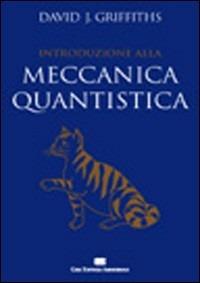 Introduzione alla meccanica quantistica - David J. Griffiths - copertina