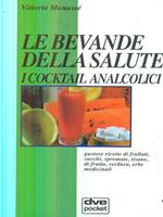 Le bevande della salute