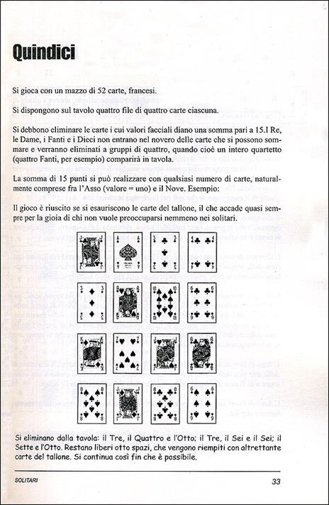 Il maxi libro dei giochi di carte. Come giocare e vincere a poker, a bridge, a ramino e a tanti altri giochi per divertirsi con gli amici e in famiglia - Elvio Fantini - 4