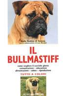 Il bullmastiff - Giulio Audisio Di Somma - copertina