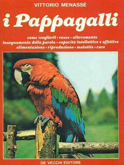 I pappagalli - Vittorio Menassé - copertina