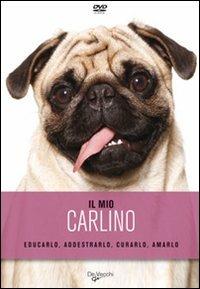 Il mio carlino. DVD - copertina
