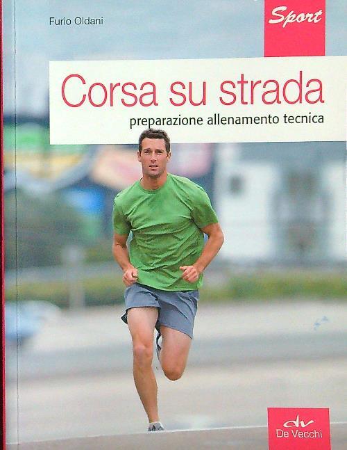 Corsa su strada. Preparazione allenamento tecnica