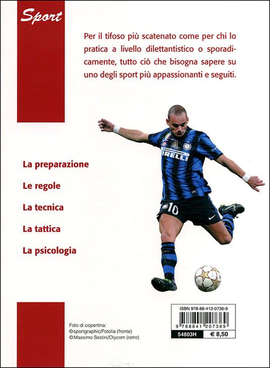 Calcio. Regolamento allenamento strategie - Fulvio Damele,Luca Amoretti - 7