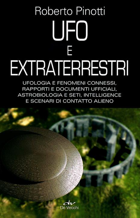 UFO e extraterrestri - Roberto Pinotti - 4