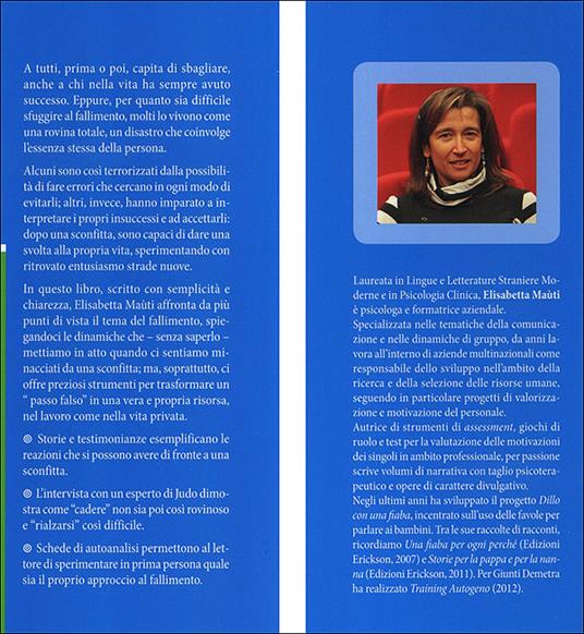 Sbagliando si impara. Trasformare il fallimento in una risorsa si può - Elisabetta Maùti - 2