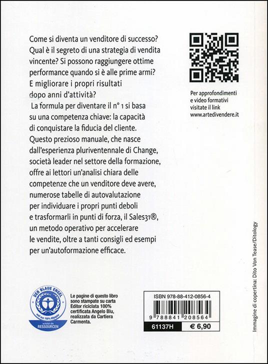 L'arte di vendere. Diventare un consulente di fiducia e realizzare grandi risultati - 5