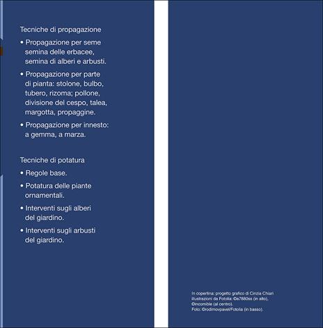 Potatura e riproduzione in giardino - Enrica Boffelli,Guido Sirtori - 3