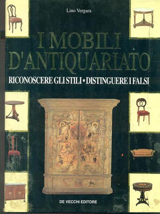 I mobili d'antiquariato - Lino Vergara - copertina