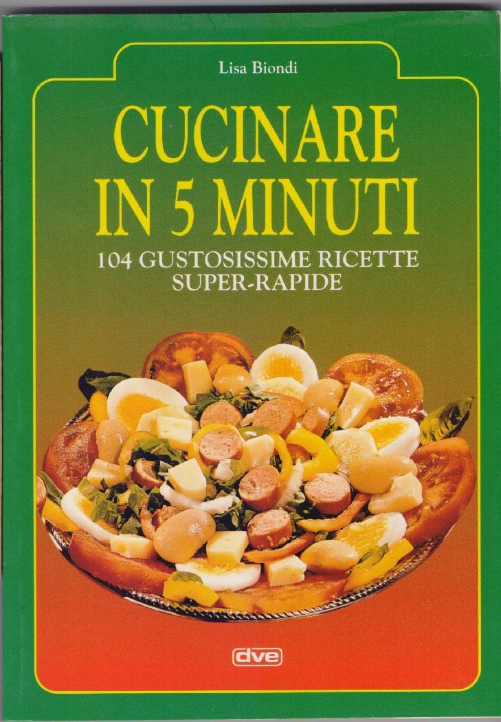 Cucinare in cinque minuti