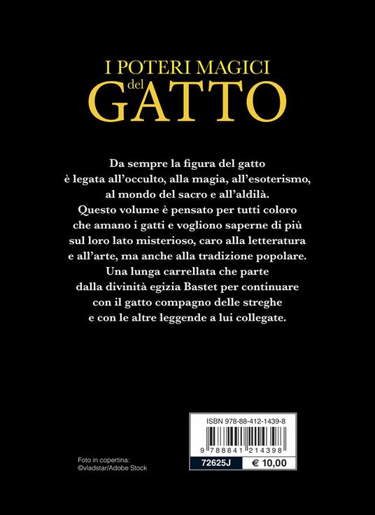 I poteri magici del gatto. Storia, leggende, tradizioni - Fabio Nocentini - 3