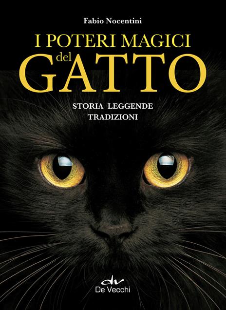 I poteri magici del gatto. Storia, leggende, tradizioni - Fabio Nocentini - copertina