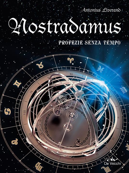 Nostradamus. Profezie senza tempo - Antonius Liverand - copertina