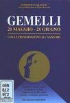 Gemelli. Con le previsioni fino all'anno 2003