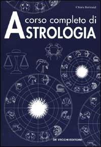 Corso completo di astrologia - Chiara Bertrand - copertina