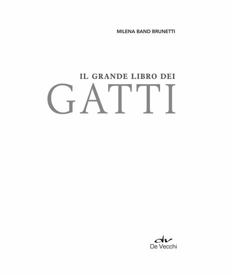 Il grande libro dei gatti - Milena Band Brunetti - 3
