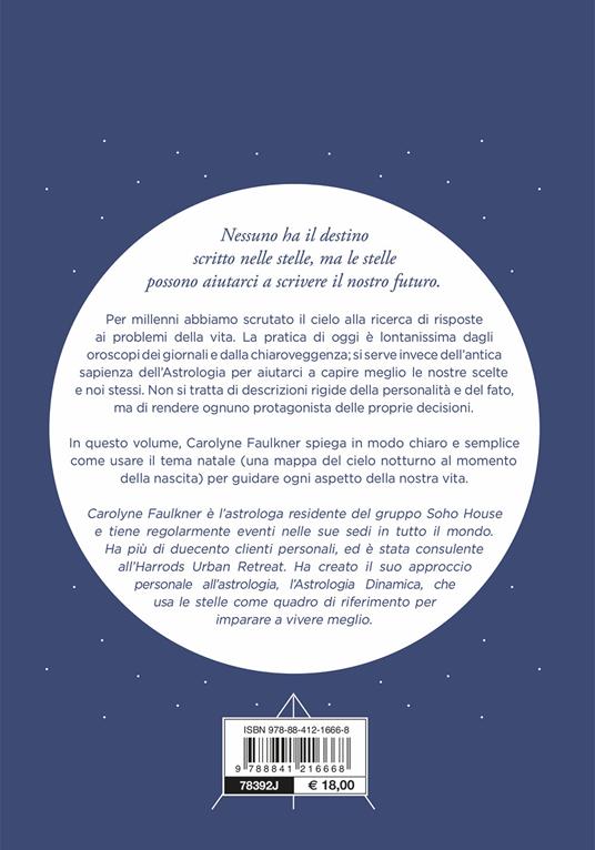 I segni. Guida all'astrologia contemporanea - Carolyne Faulkner - 2
