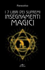 I 7 libri dei supremi insegnamenti magici