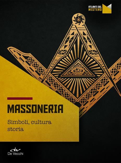 Massoneria. Simboli, cultura, storia - copertina