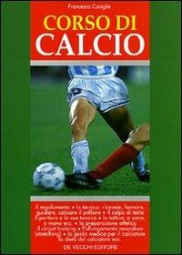 Corso di calcio - Francesco Caviglia - copertina