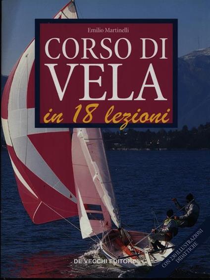 Corso di vela in 18 lezioni - Emilio Martinelli - copertina