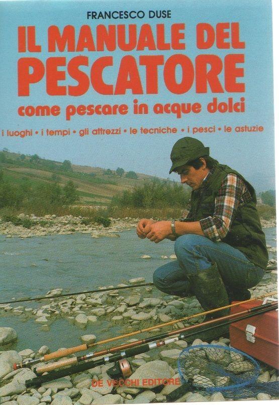 Il manuale del pescatore