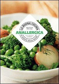 La buona cucina anallergica - Olga Orlandi - copertina