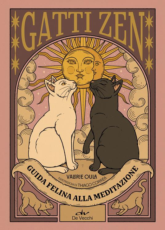 Gatti zen. Guida felina alla meditazione. Ediz. a colori - Thiago Corrêa,Valerie Oula - copertina