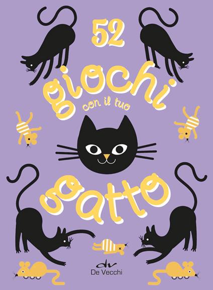 52 giochi con il tuo gatto - Annemarieke Piers - copertina