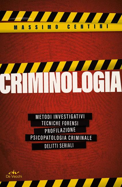 Criminologia - Massimo Centini - copertina