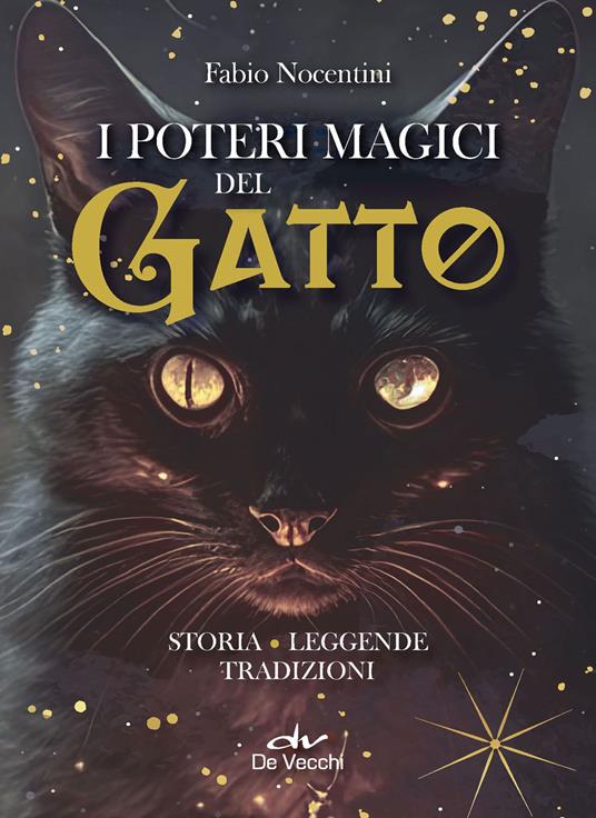 I poteri magici del gatto. Storia, leggende, tradizioni - Fabio Nocentini - copertina